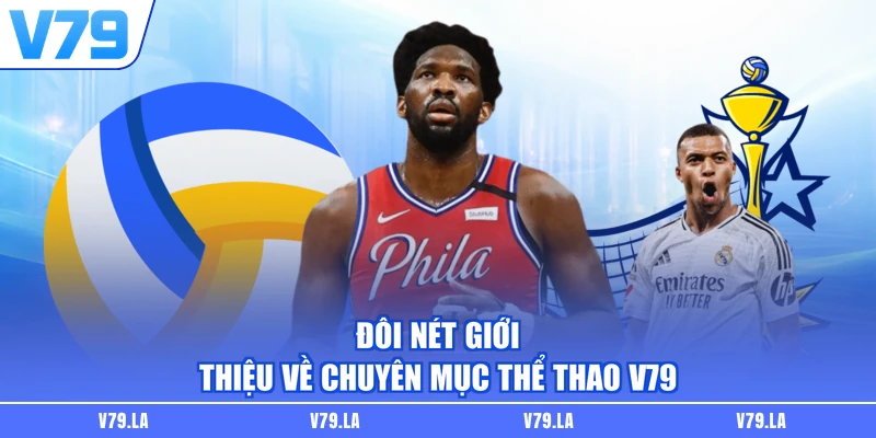Đôi nét giới thiệu về chuyên mục thể thao V79