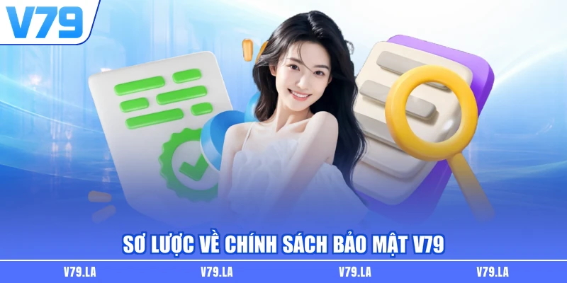 Sơ lược về chính sách bảo mật V79